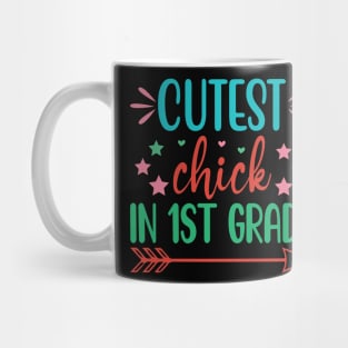 Cutest Chick In 1st Grade Mug